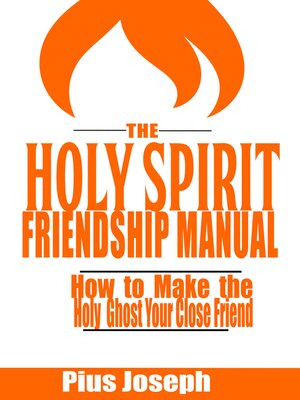 cover image of The Holy Spirit Friendship Manual